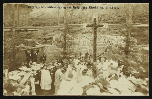 Bregenz - Grundsteinlegung zur Herz Jesu Kirche am 24.5.1906