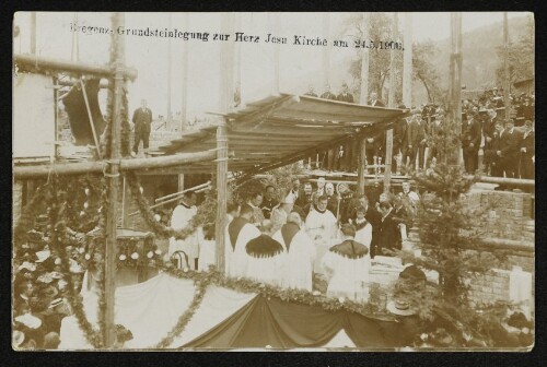 Bregenz - Grundsteinlegung zur Herz Jesu Kirche am 24.5.1906.