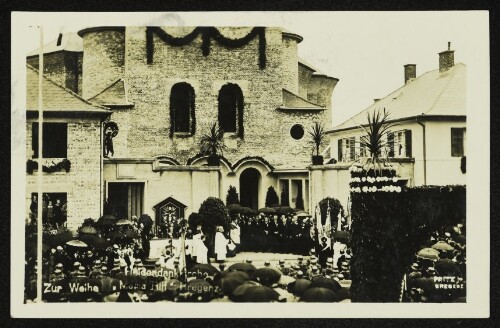 Zur Weihe Heldendankkirche Maria Hilf - Bregenz