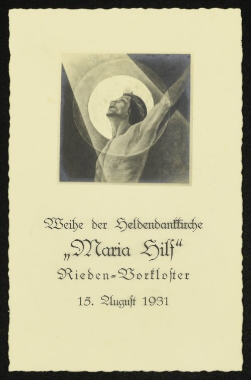 Weihe der Heldendankkirche  Maria Hilf , Rieden-Vorkloster, 15. August 1931