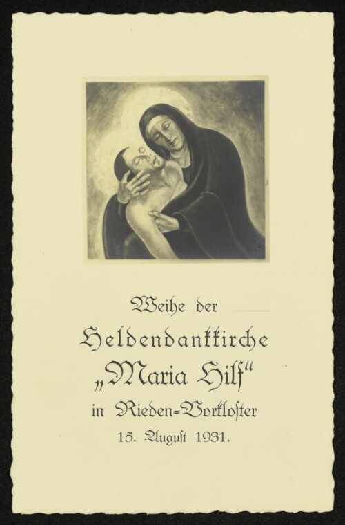 Weihe der Heldendankkirche  Maria Hilf  in Rieden-Vorkloster 15. August 1931