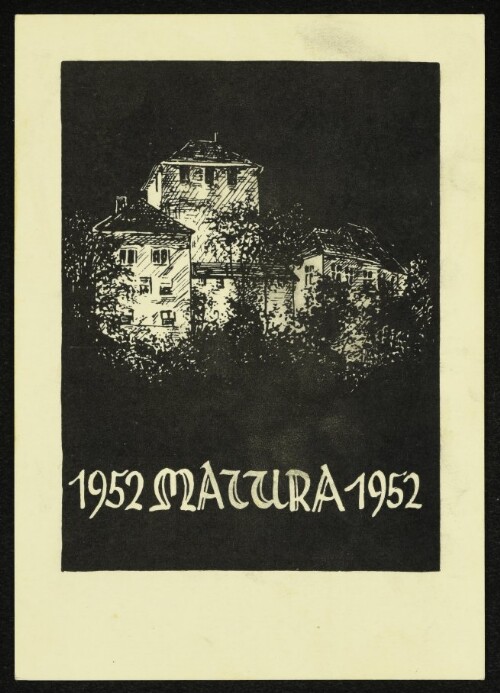 1952 Matura 1952 : Herzlichen Dank für Ihre Spende die Maturaklasse der LBA. Feldkirch