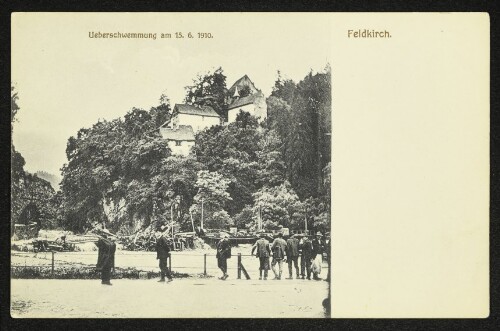 Feldkirch. Ueberschwemmung am 15.6.1910.