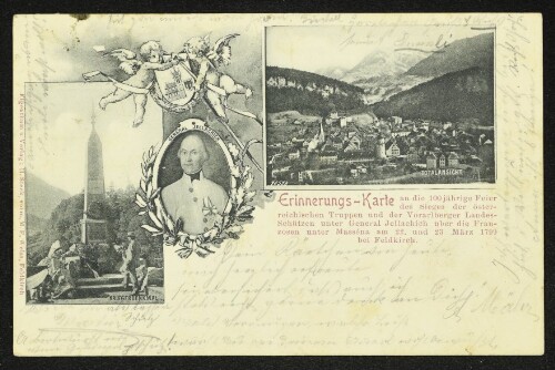 Erinnerungs-Karte an die 100 jährige Feier des Sieges der österreichischen Truppen und der Vorarlberger Landes-Schützen unter General Jellachich über die Franzosen unter Masséna am 22. und 23. März 1799 bei Feldkirch : Kriegerdenkmal : General Jellachich : Totalansicht