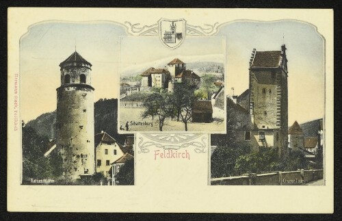 Feldkirch : Katzenthurm : Schattenburg : Churer Thor