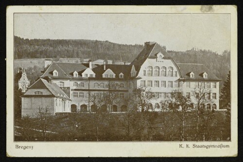 Bregenz - K. K. Staatsgymnasium