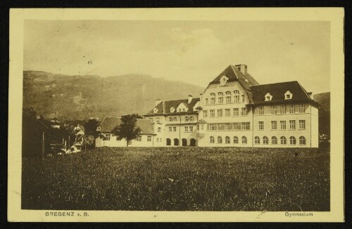 Bregenz a. B. - Gymnasium
