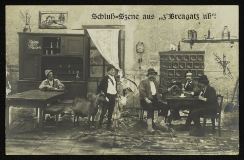 Schluß=Szene aus  ,z'Breagatz uß 