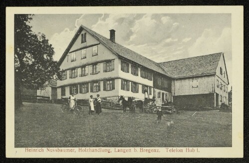 Heinrich Nussbaumer, Holzhandlung, Langen b. Bregenz : Telefon Hub 1