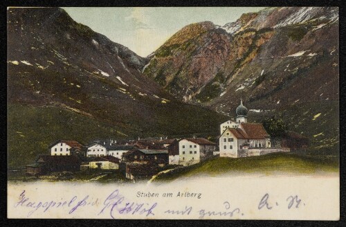 Stuben am Arlberg : [Carte postale. Union postale universelle. - Weltpostverein. - Unione postale. Suisse. Schweiz. Svizzera.]