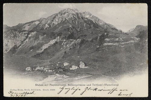 Stuben mit Flexenstrasse, Arlbergstrasse und Trittkopf (Vorarlberg) : [Correspondenz-Karte]