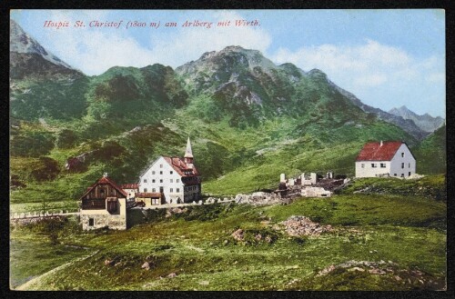 Hospiz St. Christof (1800 m) am Arlberg mit Wirth