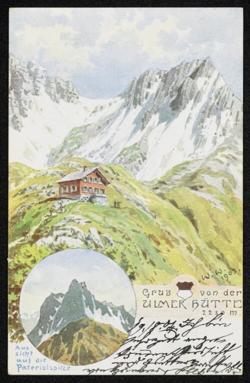 Gruss von der Ulmer Hütte 2280 m : Aussicht auf die Pateriolspitze