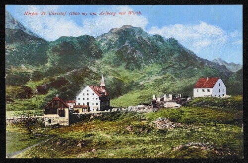 Hospiz St. Christof (1800 m) am Arlberg mit Wirth