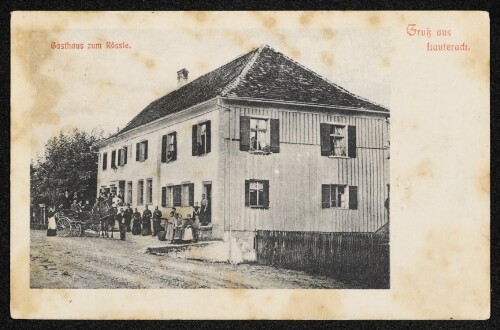 Gasthaus zum Rössle. Gruß aus Lauterach
