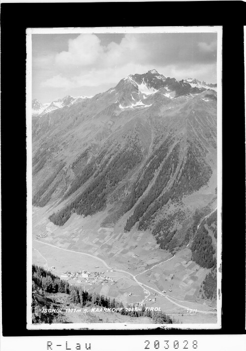 Ischgl 1377 m gegen Kaarkopf 2968 m Tirol : [Ischgl gegen Madleinkof und Karkopf]