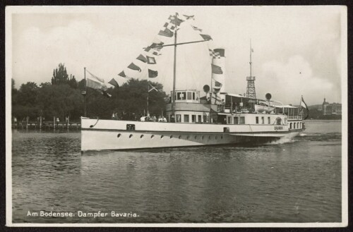 Am Bodensee. Dampfer Bavaria