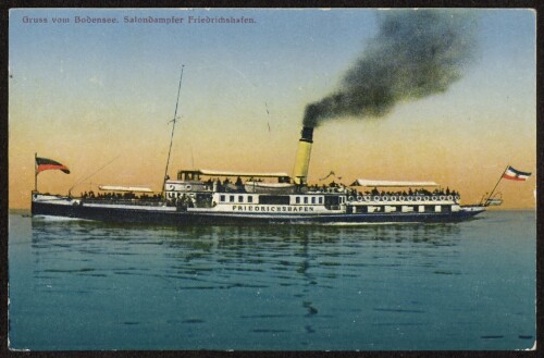 Gruss vom Bodensee. Salondampfer Friedrichshafen