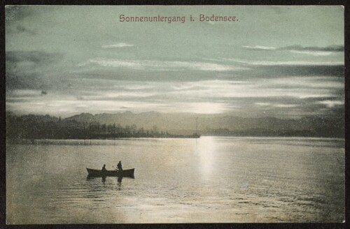 Sonnenuntergang i. Bodensee : [Correspondenz-Karte ...]