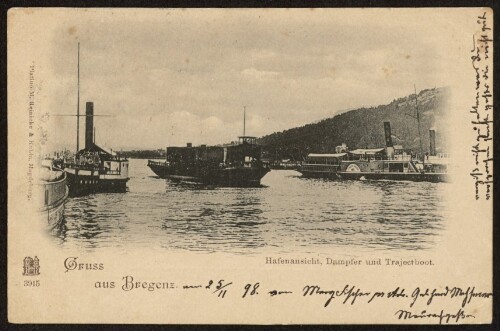 Gruss aus Bregenz : Hafenansicht, Dampfer und Trajectboot : [Correspondenz-Karte ...]