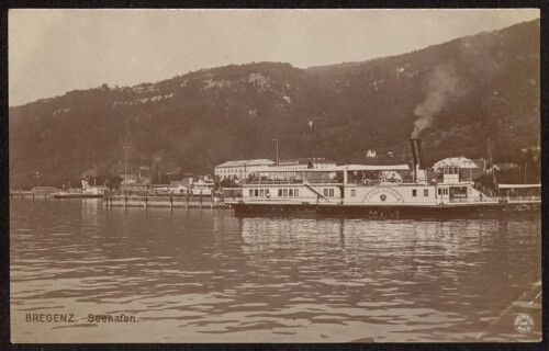 Bregenz. Seehafen : [Postkarte ...]