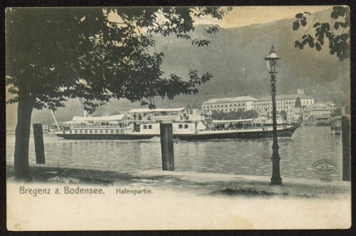 Bregenz a. Bodensee. Hafenpartie : [Correspondenzkarte ...]