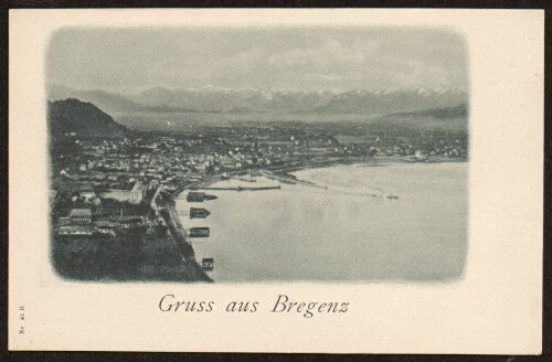 Gruss aus Bregenz : [Correspondenz-Karte An ... in ...]