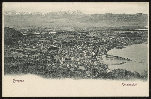 Bregenz Totalansicht : [Correspondenz-Karte ...]
