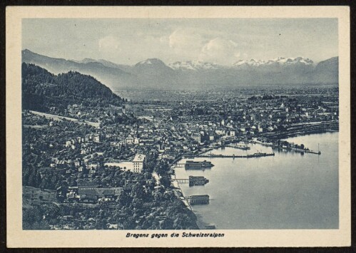 Bregenz gegen die Schweizeralpen