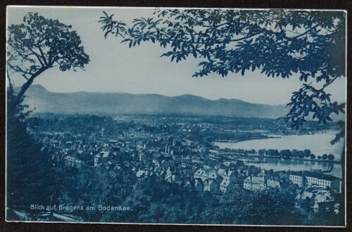 Blick auf Bregenz am Bodensee : [Trinks-Postkarte ...]