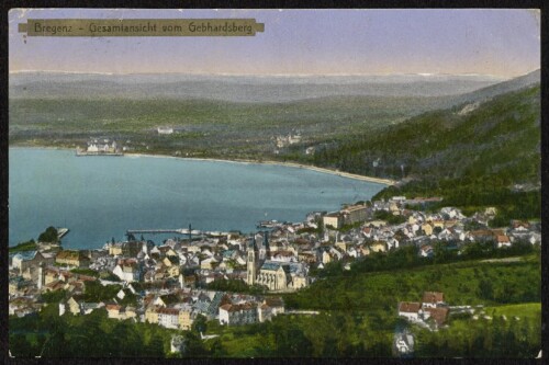 Bregenz - Gesamtansicht vom Gebhardsberg