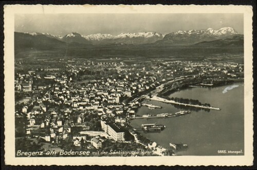 Bregenz am Bodensee mit der Säntisgruppe Vorarlberg