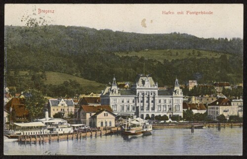 Bregenz Hafen mit Postgebäude