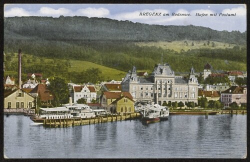 Bregenz am Bodensee Hafen mit Postamt