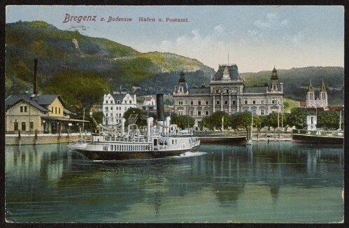 Bregenz a. Bodensee Hafen u. Postamt