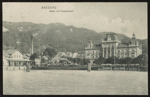 Bregenz Hafen mit Postgebäude