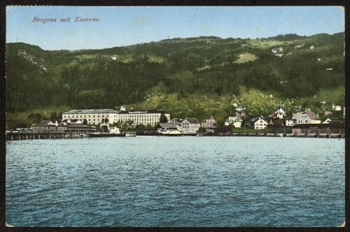 Bregenz mit Kaserne