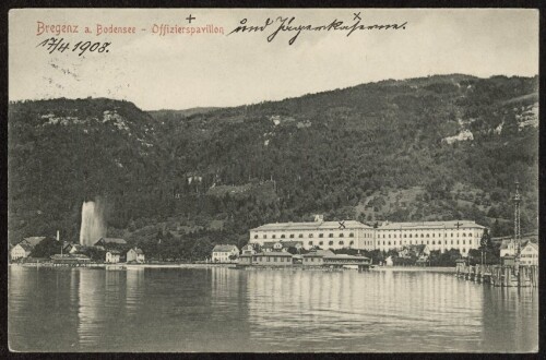 Bregenz a. Bodensee - Offizierspavillon : [Postkarte ...]