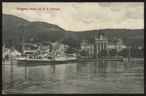 Bregenz, Hafen mit K. K. Postamt