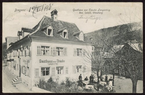 Bregenz Gasthaus zur Traube Langentrog Bes. Leonh. Ohneberg : [Correspondenz-Karte ...]
