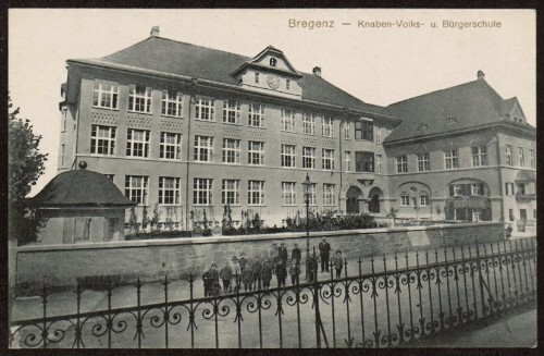 Bregenz - Knaben-Volks- u. Bürgerschule