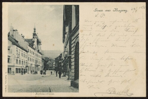 Gruss aus Bregenz Rathausstrasse : [Post-Karte An ... in ...]
