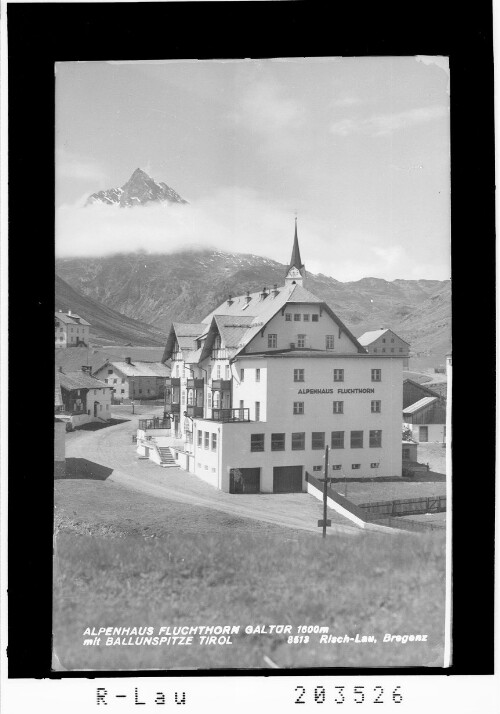 Alpenhaus Fluchthorn Galtür 1600 m mit Ballunspitze Tirol