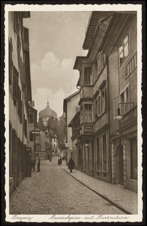 Bregenz Maurachgasse mit Martinsturm