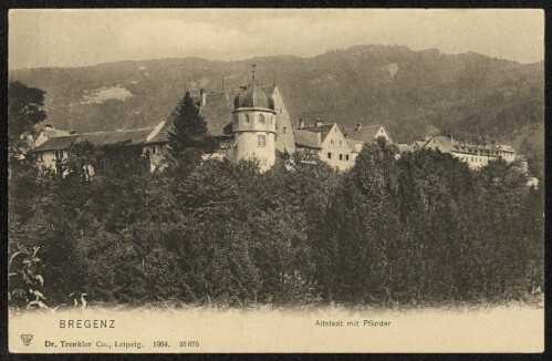 Bregenz Altstadt mit Pfänder : [Correspondenz-Karte ...]