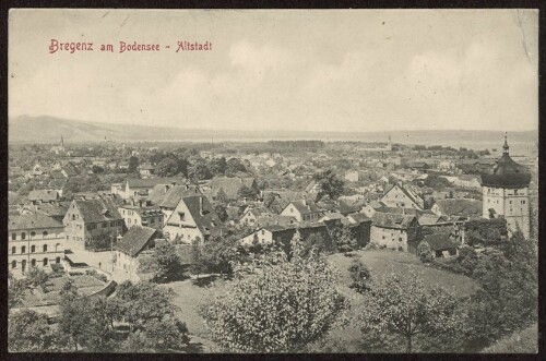 Bregenz am Bodensee - Altstadt : [Postkarte ...]