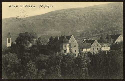 Bregenz am Bodensee : Alt-Bregenz