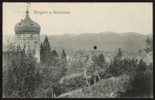 Bregenz a. Bodensee : [Correspondenzkarte ...]