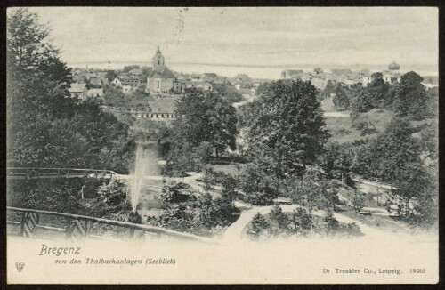 Bregenz von den Thalbachanlagen (Seeblick) : [Correspondenz-Karte ...]