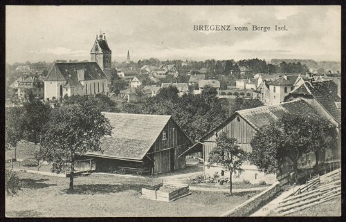 Bregenz vom Berge Isel : [Postkarte ...]